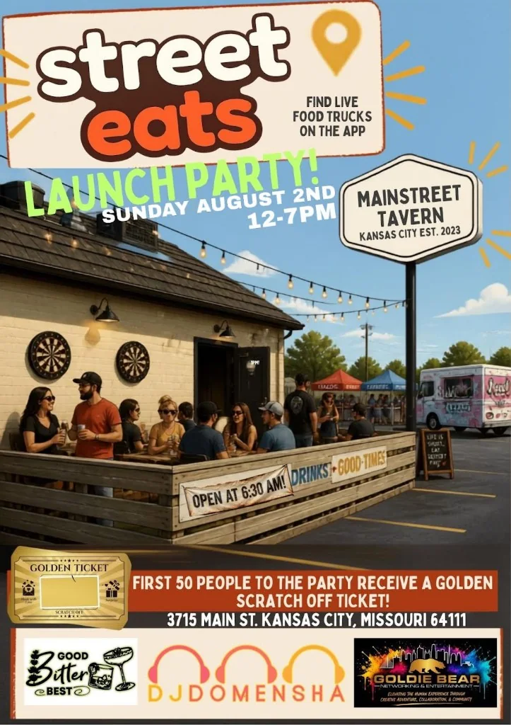 Street Eats Launch Party flyer for Sunday August 2nd, noon to 7 p.m. at Mainstreet Tavern, 3715 Main St., Kansas City