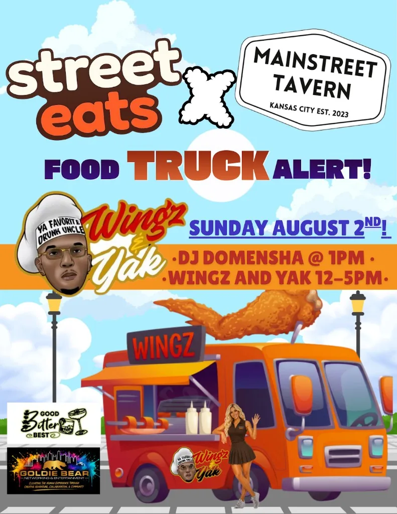 Street Eats and Mainstreet Tavern food truck alert flyer featuring Wingz and Yak on Sunday August 2nd with DJ Domensha at 1 p.m. and Wingz and Yak from noon to 5 p.m.